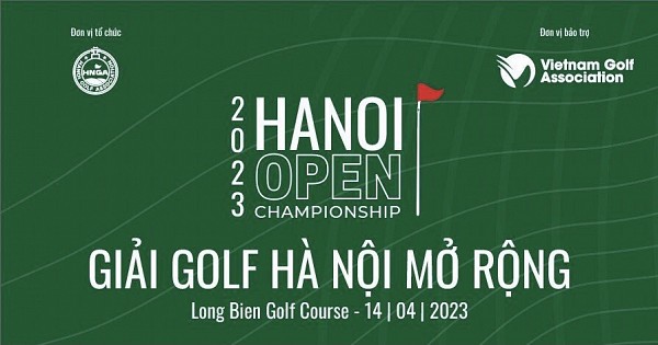 Hội golf TP Hà Nội tưng bừng tổ chức giải Hanoi Open Championship 2023