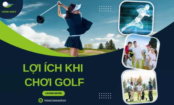 Lợi ích khi chơi Golf